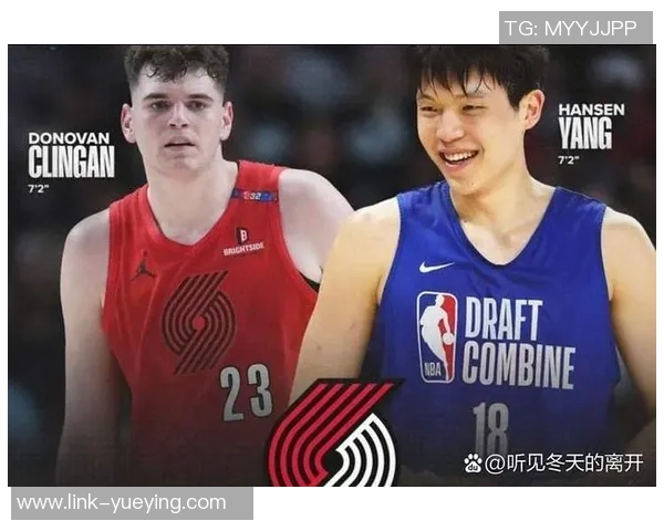 克林根谈与杨瀚森默契配合每日争抢篮板共同提升技艺